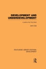 Development and Underdevelopment : A Profile of the Third World - Book