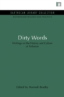 Dirty Words : Writings on the History and Culture of Pollution - Book