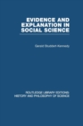 Evidence and Explanation in Social Science : An Inter-disciplinary Approach - Book
