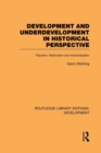 Development and Underdevelopment in Historical Perspective : Populism, Nationalism and Industrialisation - Book