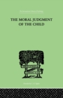 The Moral Judgment Of The Child - Book