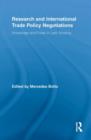 Research and International Trade Policy Negotiations : Knowledge and Power in Latin America - Book