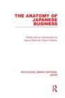 The Anatomy of Japanese Business - Book
