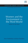 Women and the Environment in the Third World : Alliance for the future - Book