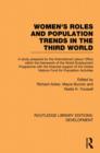 Womens' Roles and Population Trends in the Third World - Book