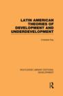 Latin American Theories of Development and Underdevelopment - Book