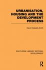 Urbanisation, Housing and the Development Process - Book