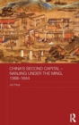 China's Second Capital – Nanjing under the Ming, 1368-1644 - Book