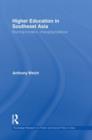 Higher Education in Southeast Asia : Blurring Borders, Changing Balance - Book