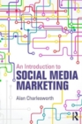 An Introduction to Social Media Marketing - Book