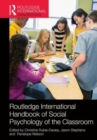 Routledge International Handbook of Social Psychology of the Classroom - Book