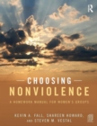 Choosing Nonviolence : A Homework Manual for Women's Groups - Book