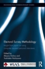 Electoral Survey Methodology : Insight from Japan on using computer assisted personal interviews - Book