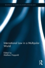 International Law in a Multipolar World - Book
