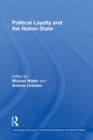 Political Loyalty and the Nation-State - Book