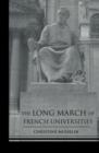 The Long March of French Universities - Book