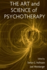 The Art and Science of Psychotherapy - Book