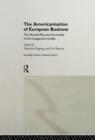The Americanisation of European Business - Book
