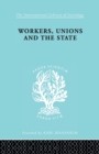Workers, Unions and the State - Book