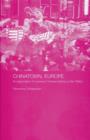 Chinatown, Europe : An Exploration of Overseas Chinese Identity in the 1990s - Book