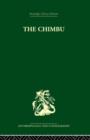 The Chimbu : A Study of Change in the New Guinea Highlands - Book