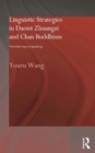 Linguistic Strategies in Daoist Zhuangzi and Chan Buddhism : The Other Way of Speaking - Book