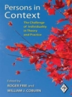 Persons in Context : The Challenge of Individuality in Theory and Practice - Book