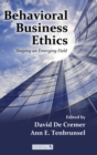 Behavioral Business Ethics : Shaping an Emerging Field - Book
