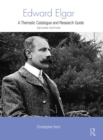 Edward Elgar : A Thematic Catalogue and Research Guide - Book