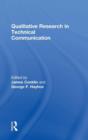 Qualitative Research in Technical Communication - Book