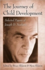 The Journey of Child Development : Selected Papers of Joseph D. Noshpitz - Book