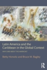 Latin America and the Caribbean in the Global Context : Why care about the Americas? - Book