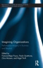 Imagining Organizations : Performative Imagery in Business and Beyond - Book
