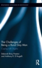 The Challenges of Being a Rural Gay Man : Coping with Stigma - Book