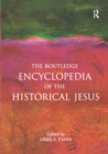 The Routledge Encyclopedia of the Historical Jesus - Book