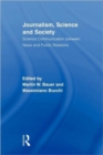 Journalism, Science and Society : Science Communication between News and Public Relations - Book