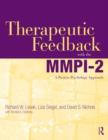 Therapeutic Feedback with the MMPI-2 : A Positive Psychology Approach - Book