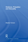 Violence, Prejudice and Sexuality - Book