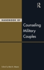 Handbook of Counseling Military Couples - Book
