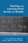 Teaching and Learning Proof Across the Grades : A K-16 Perspective - Book