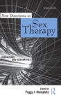 New Directions in Sex Therapy : Innovations and Alternatives - Book