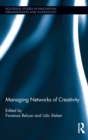 Managing Networks of Creativity - Book
