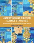 Understanding Political Science Statistics : Observations and Expectations in Political Analysis - Book