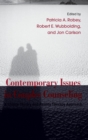 Contemporary Issues in Couples Counseling : A Choice Theory and Reality Therapy Approach - Book