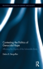 Contesting the Politics of Genocidal Rape : Affirming the Dignity of the Vulnerable Body - Book