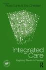 Integrated Care : Applying Theory to Practice - Book
