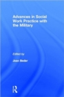 Advances in Social Work Practice with the Military - Book