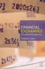 Financial Exchanges : A Comparative Approach - Book
