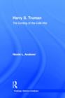 Harry S. Truman : The Coming of the Cold War - Book