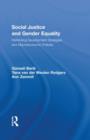 Social Justice and Gender Equality : Rethinking Development Strategies and Macroeconomic Policies - Book